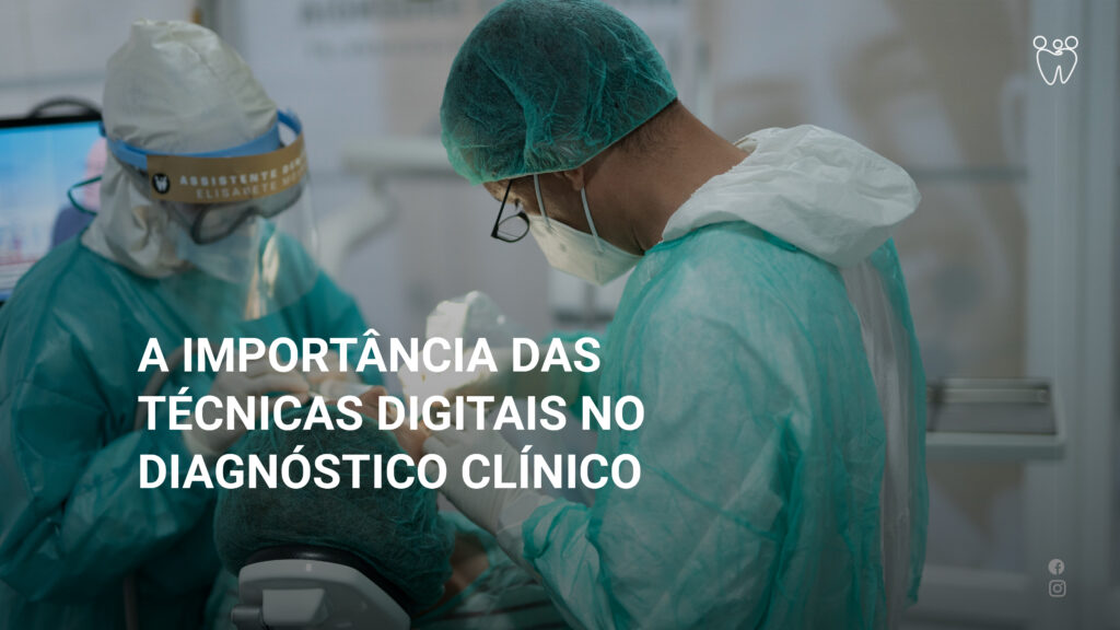técnicas digitais na medicina dentária